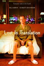 Bir Konuşabilse – Lost in Translation 2003 Türkçe Dublaj izle