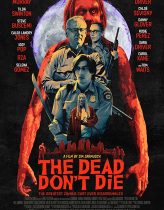 Ölüler Ölmez – The Dead Don’t Die 2019 izle