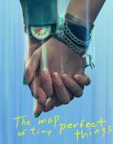 The Map of Tiny Perfect Things 2021 izle